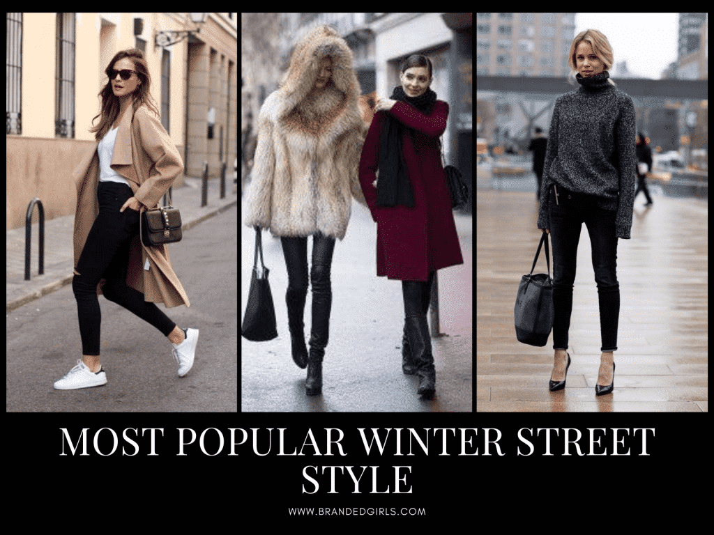 Most Popular Winter Street Style