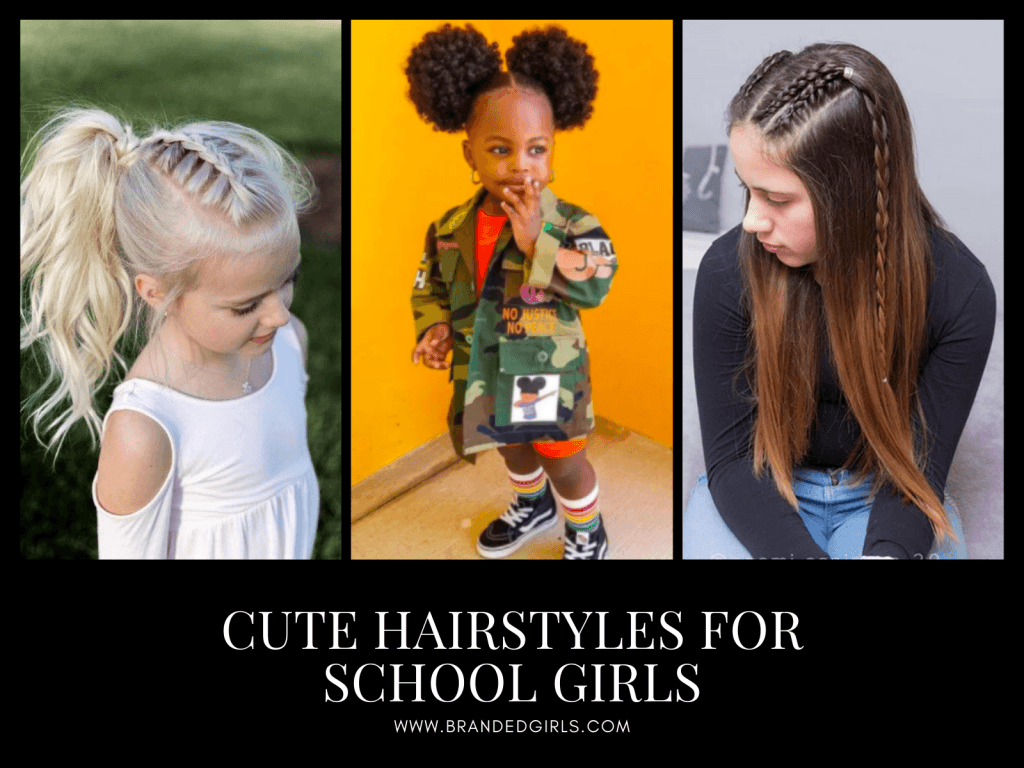 18 Cute Hairstyles for School Girls New Styles And Tips