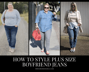 17 Best Plus Size Boyfriend Jeans Outfits & Combinations