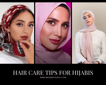 10 Best Hair Care Tips for Hijabis - Hair Care Under Hijab