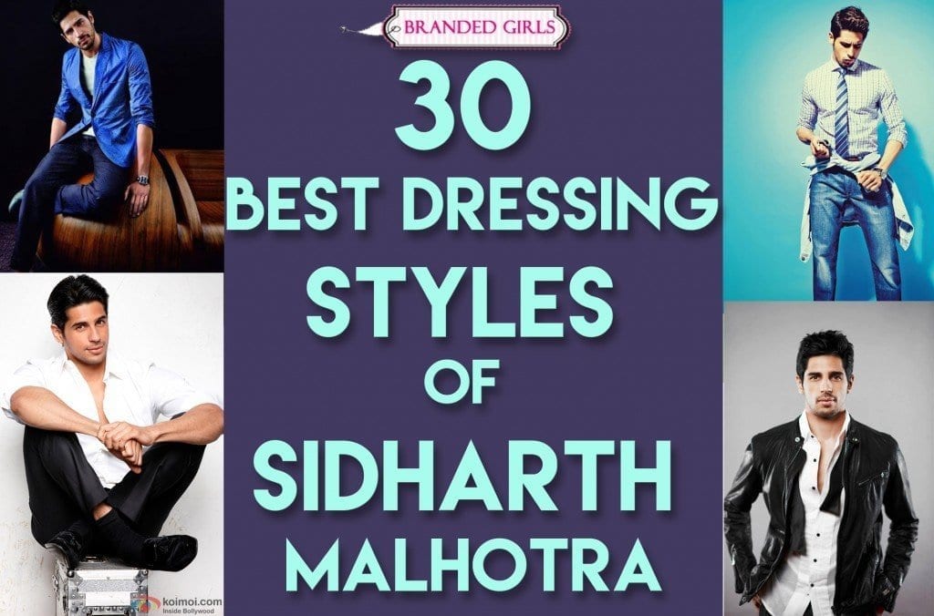 30 best dressing styles of sidharth malhotra