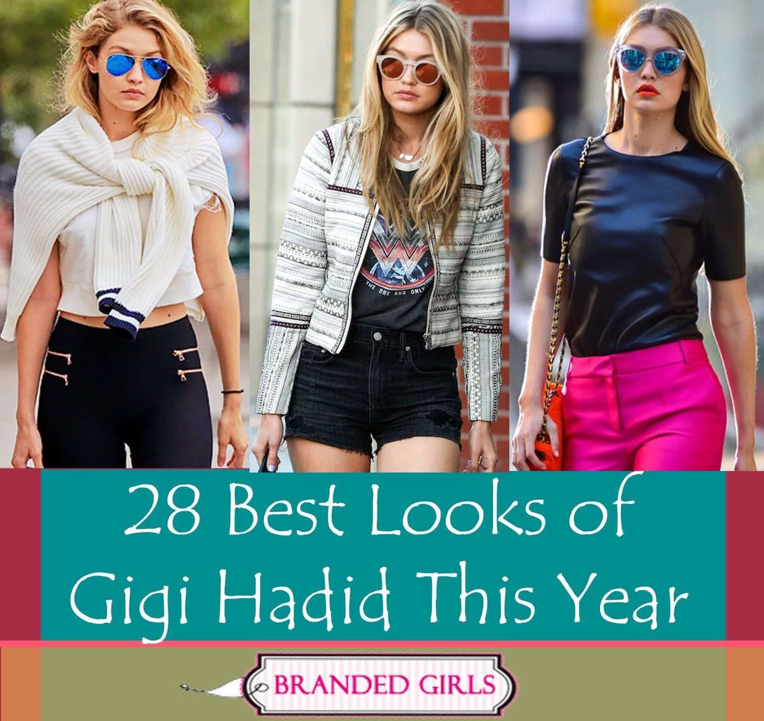 Gigi Hadid Outfits-28 Best Looks of Gigi Hadid This Year