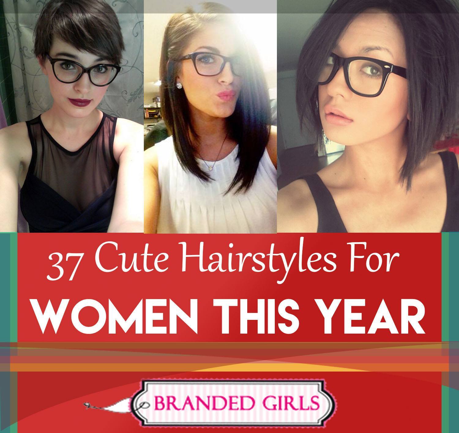 37 Cute Hairstyles for Women with Glasses this Year