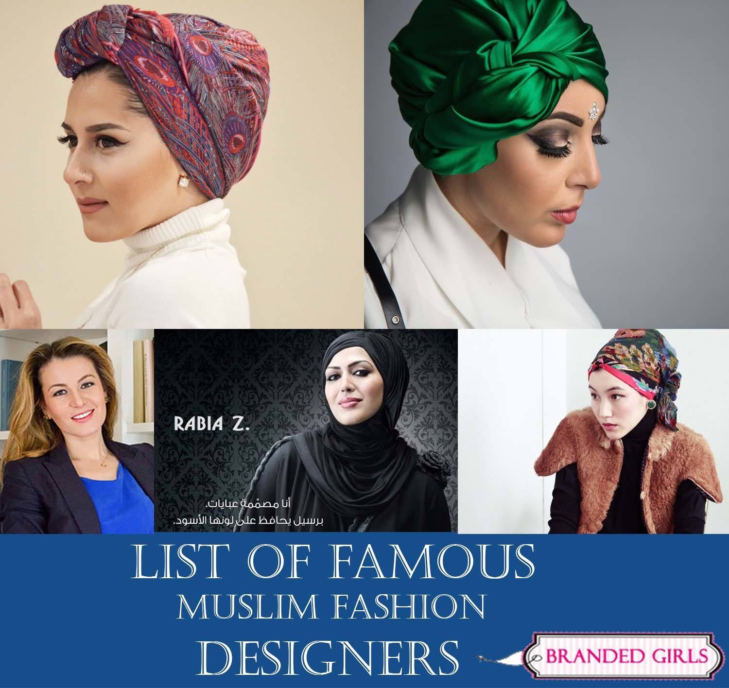 Muslim Fashion Designers-List of World’s Most Famous Islamic Designers