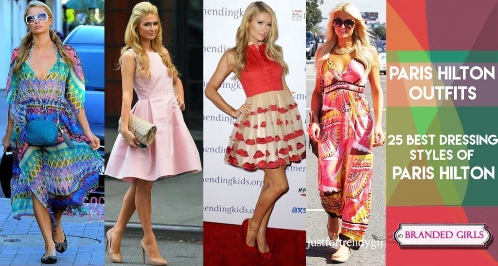 Paris Hilton Outfits-25 Best Dressing Styles of Paris Hilton to Copy
