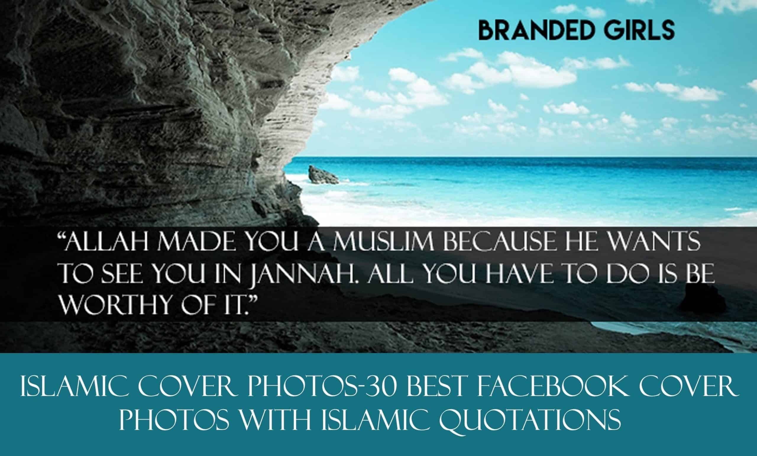 Islamic Cover Photos-30 Best Facebook Covers Photos with Quotations