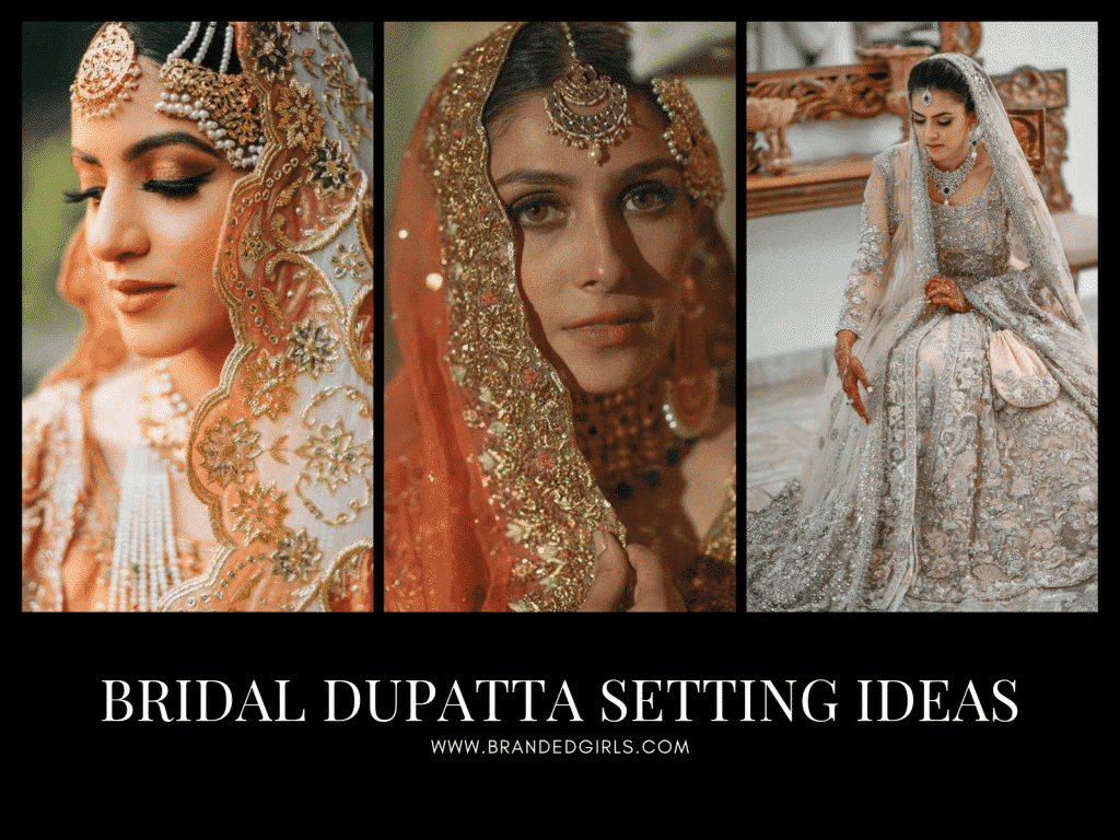 Bridal Dupatta Settings17 New Ways to Drape Dupatta for Wedding