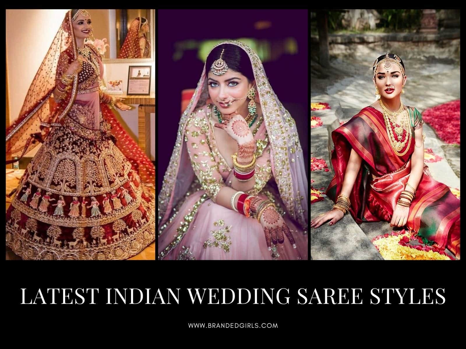 Indian Wedding Saree Styles