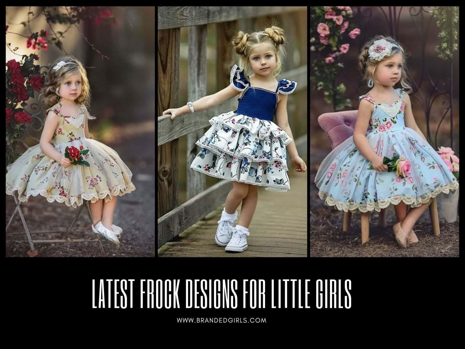 17 Most Adorable Frock Designs for Little Girls Toddlers