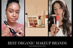 Organic Makeup Brands- 19 Best Natural Makeup Brands in 2022