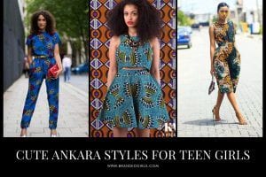 Cute Ankara Styles for Teen Girls 18 Latest Ankara Fashion
