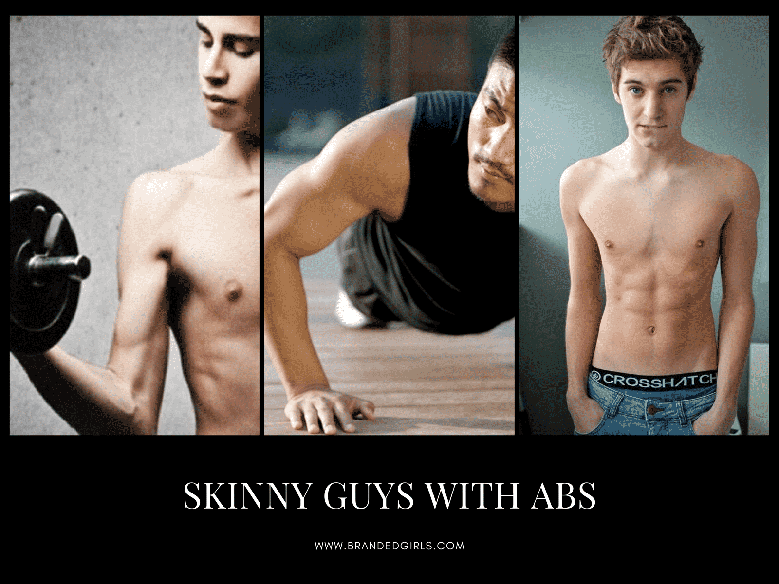 Skinny Guys with Abs