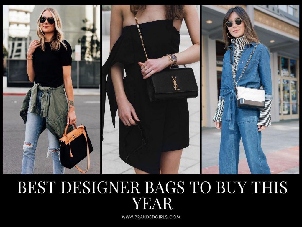 Best Bags to Buy This Year? 20 Best Designer Handbags 2023
