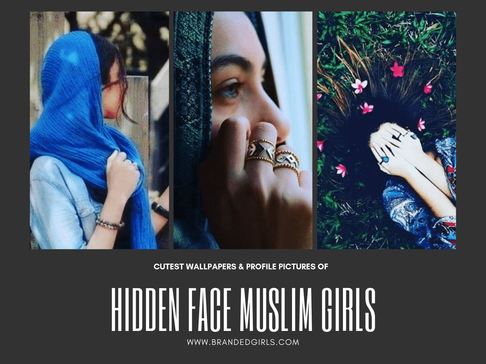 32 Hidden Face Muslim Girls Wallpapers & Profile Pictures