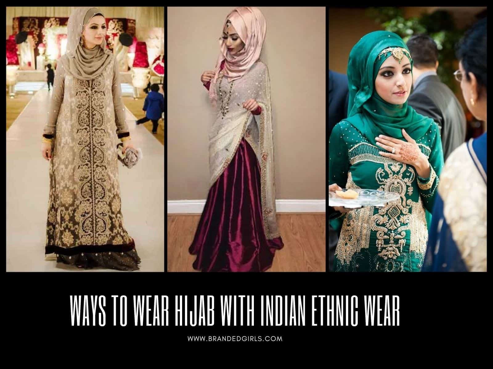 Hijab with Indian Ethnic Wear