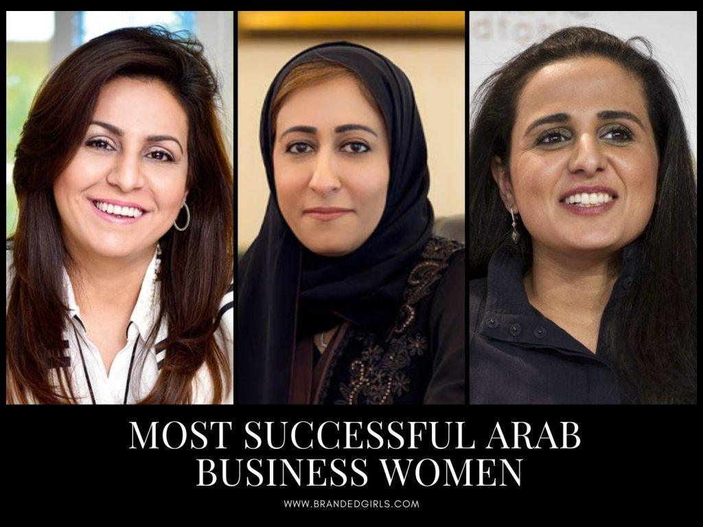 Arab Female Entrepreneurs Top 10 Arab Businesswomen 2022