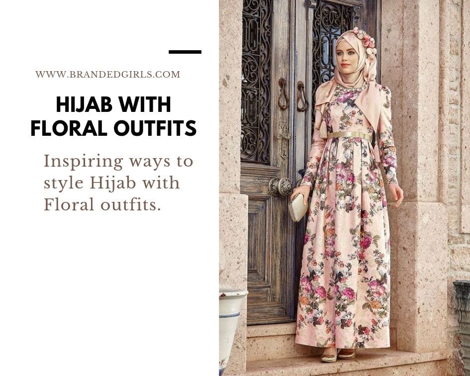 Floral Outfits with Hijab