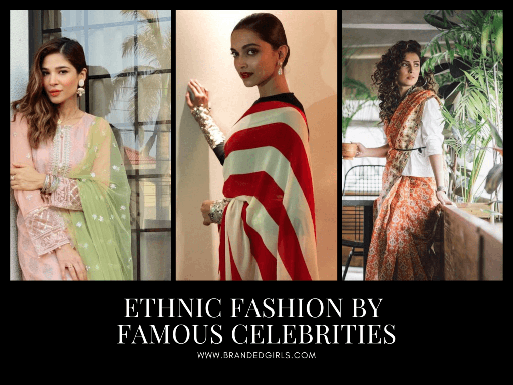 Ethnic Fashion by Celebrities