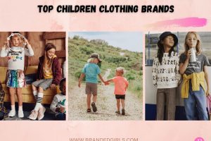 Top 15 Children Clothing Brands in 2022 For Your Kids