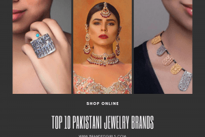 Top 10 Online Jewelry Brands in Pakistan That You Will Love