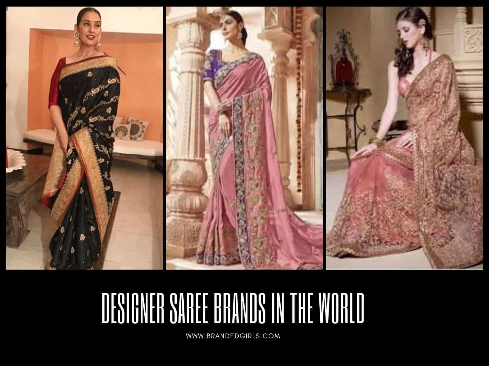 Top 10 Designer Saree Brands In World 2020 With Price