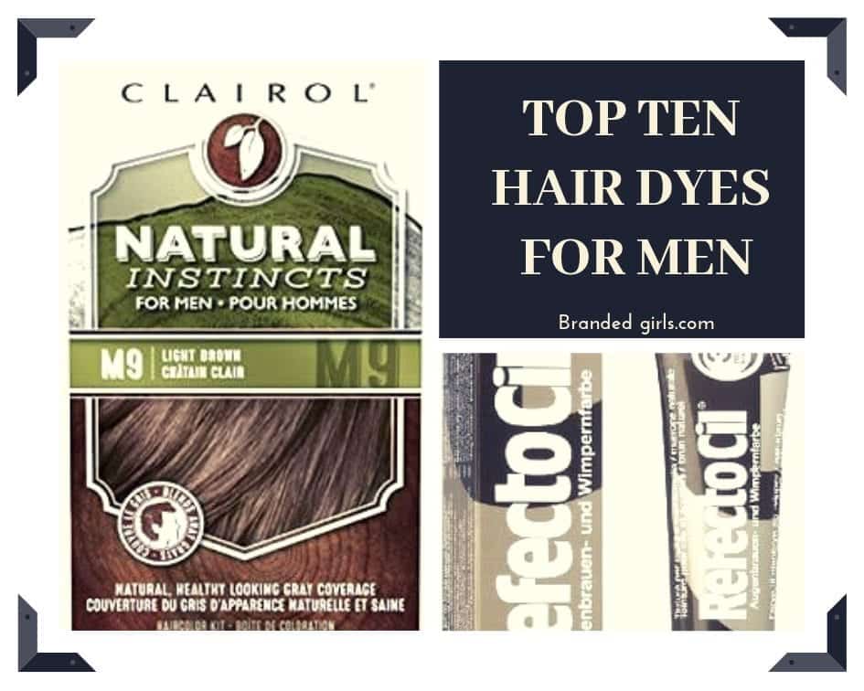 Best Hair Dyes For Men - Top 10 Men's Hair Dye Color Brands
