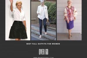 20 Best Fall Outfits For Women Over 60 – Fall Dressing Ideas