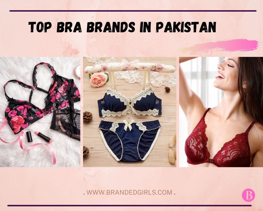 Top Ten Bra Brands in Pakistan with Prices 2020 List