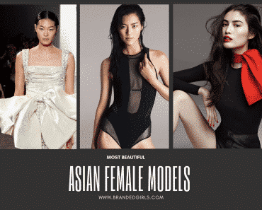Top 20 Asian Female Models 2023 – Updated List