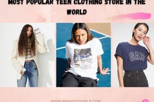 25 Most Popular Teen Clothing Stores In The World 2022 List