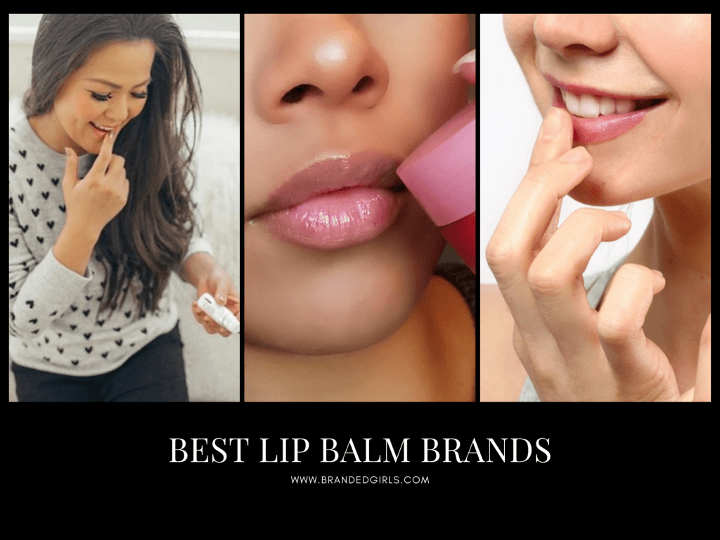 best lip balm brands