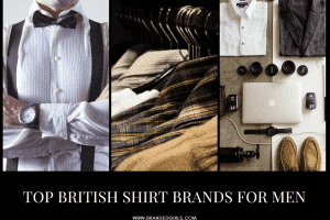 Top 22 British Shirt Brands For Men That Youll Love