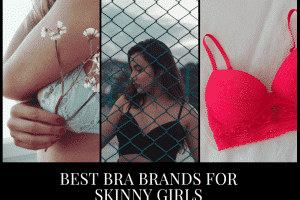 5 Best Bra Brands For Skinny Girls – Bras For Small Breasts