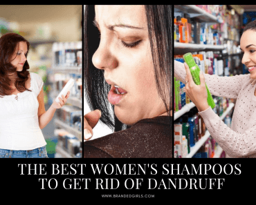 12 Best Anti Dandruff Shampoos For Women To Buy 