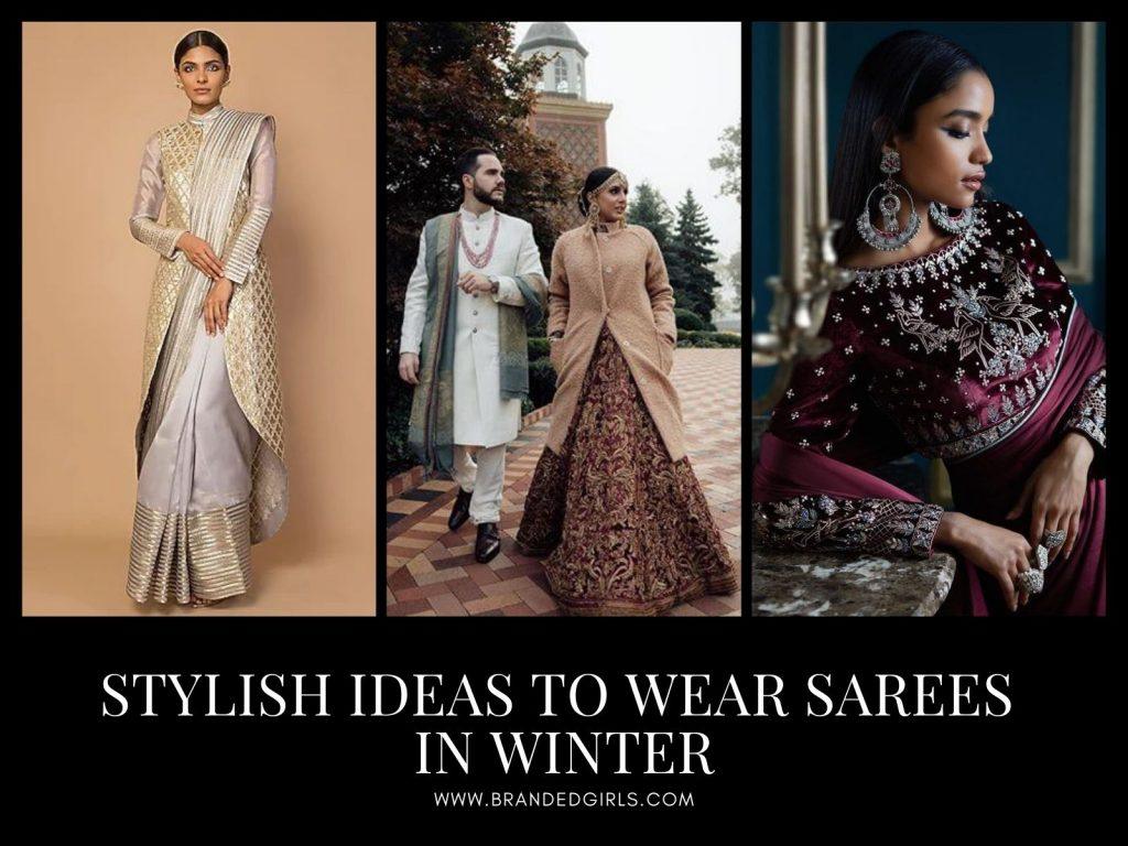 Winter Saree Styles - 10 Tips How To Wear Sarees In Winters