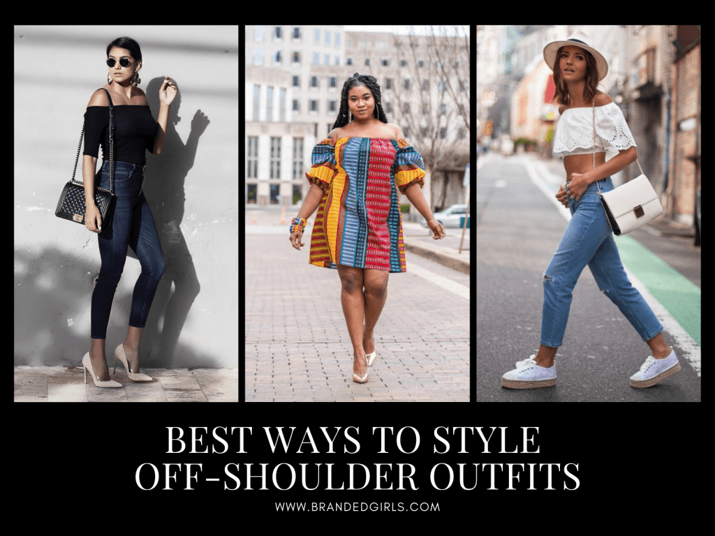 Off Shoulder Dress Fashion-18 Tips to Wear Off shoulder Tops