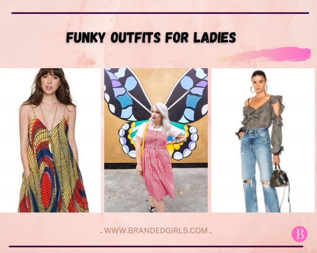 Funky Outfits for Ladies
