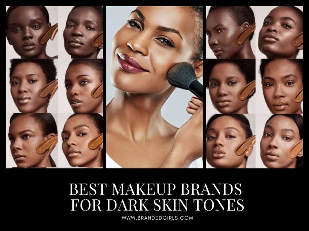 best makeup brands for dark skin
