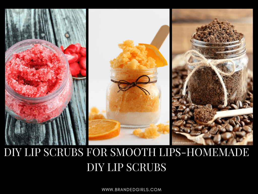 DIY Lip Scrubs for Smooth Lips-Homemade DIY Lip Scrubs