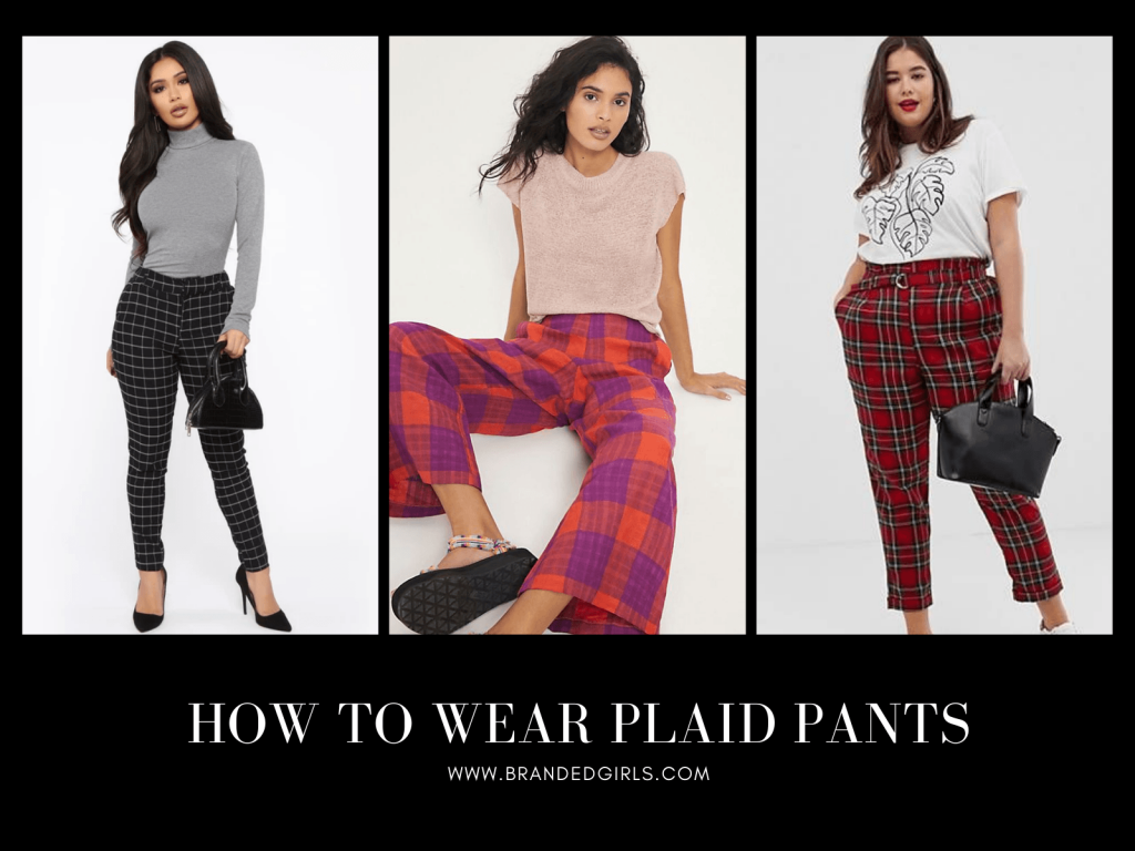 How to Wear Plaid Pants 15 Best Plaid Pants Outfit Ideas