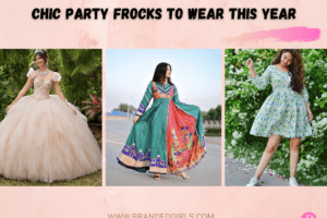 12 Chic Party Frocks-How to Wear Frocks for Parties?