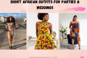 21 Stylish Short African Dresses For Weddings And Parties