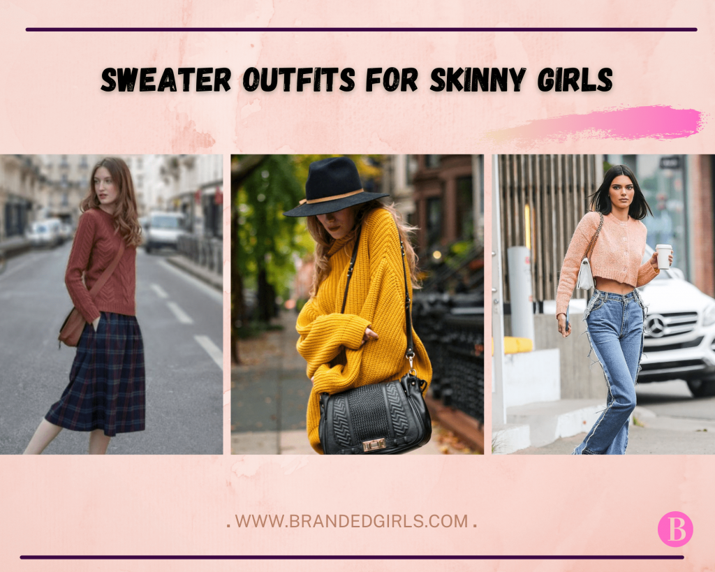 Sweater Outfits for Skinny Girls