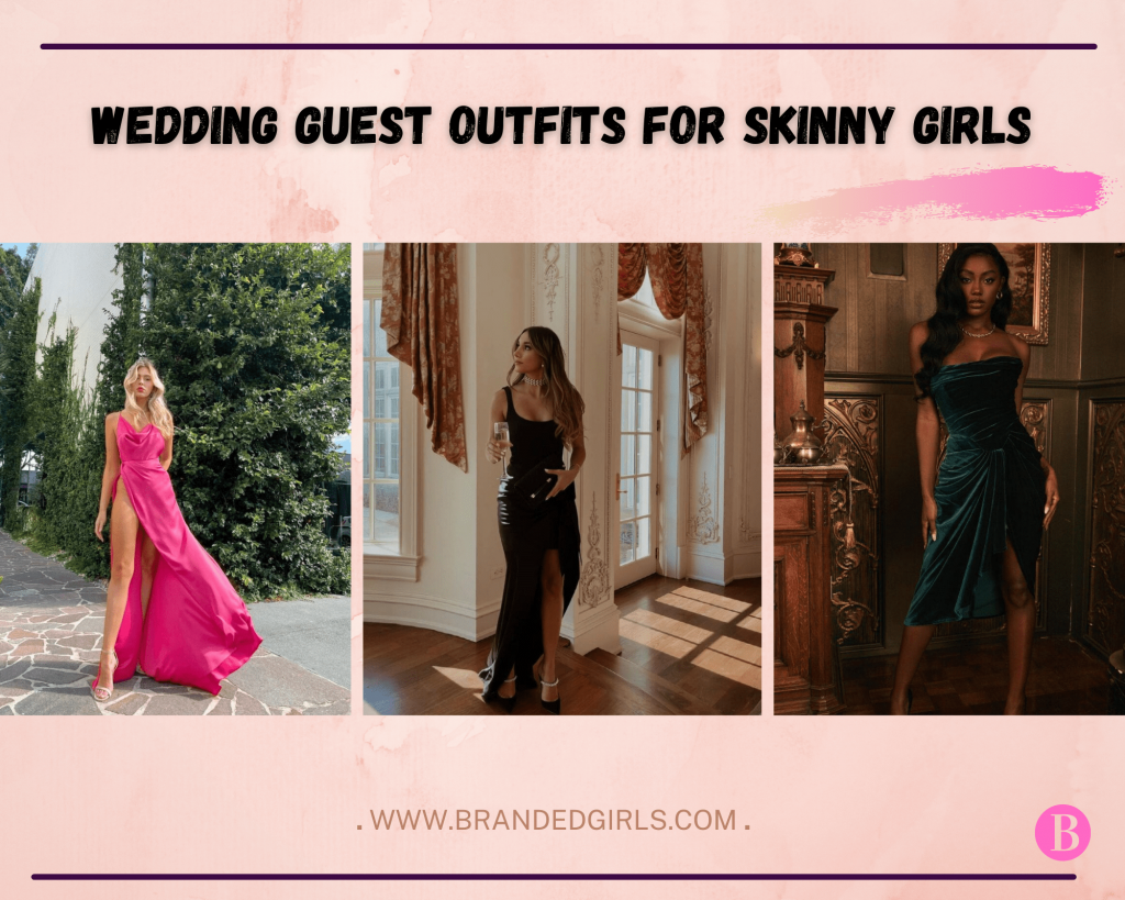 wedding guest outfits for skinny girls