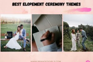 15 Best Elopement Ceremony Ideas for This Year Top Themes
