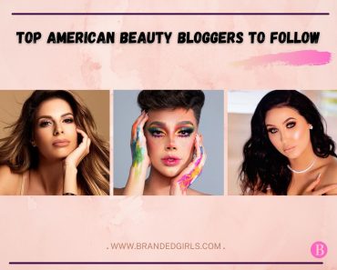 Top 14 American Beauty Bloggers to Follow in 2022