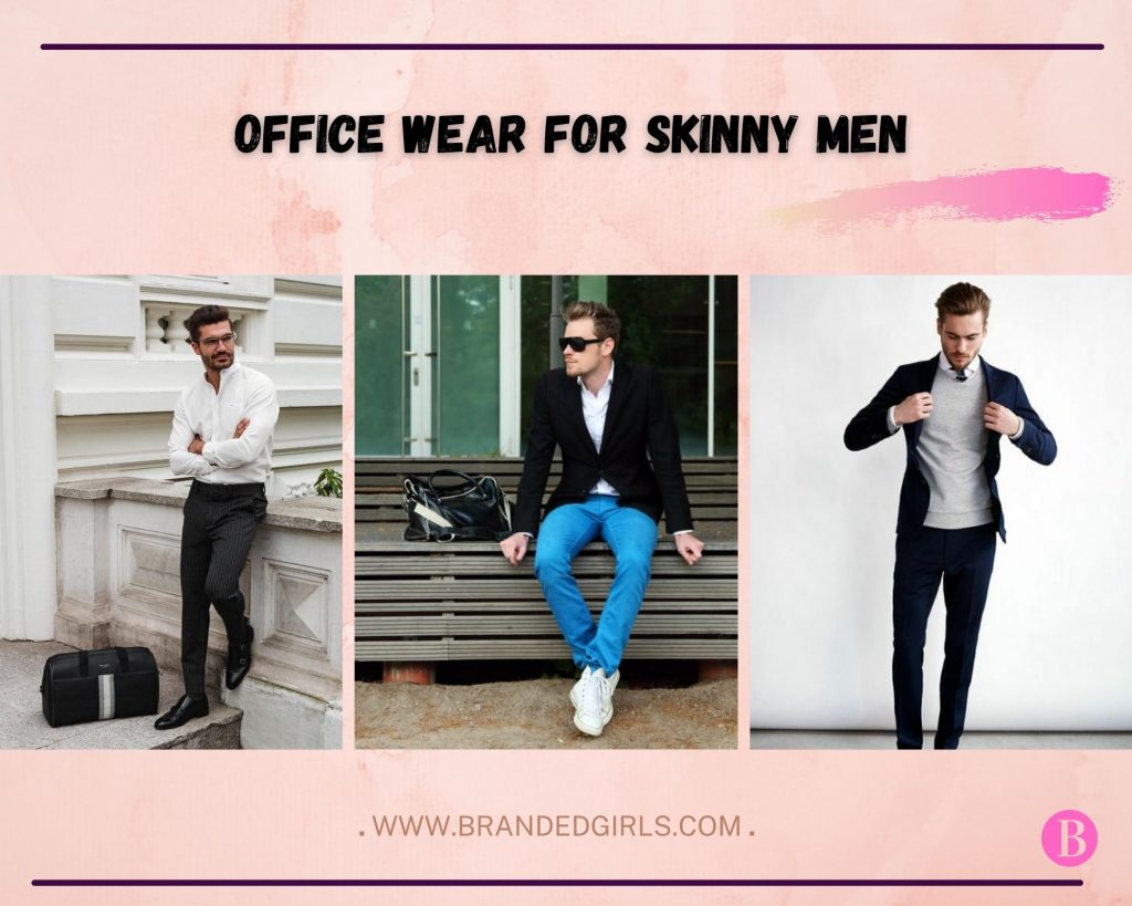 21 Office Wear for Skinny Men Office Outfits for Skinny Men