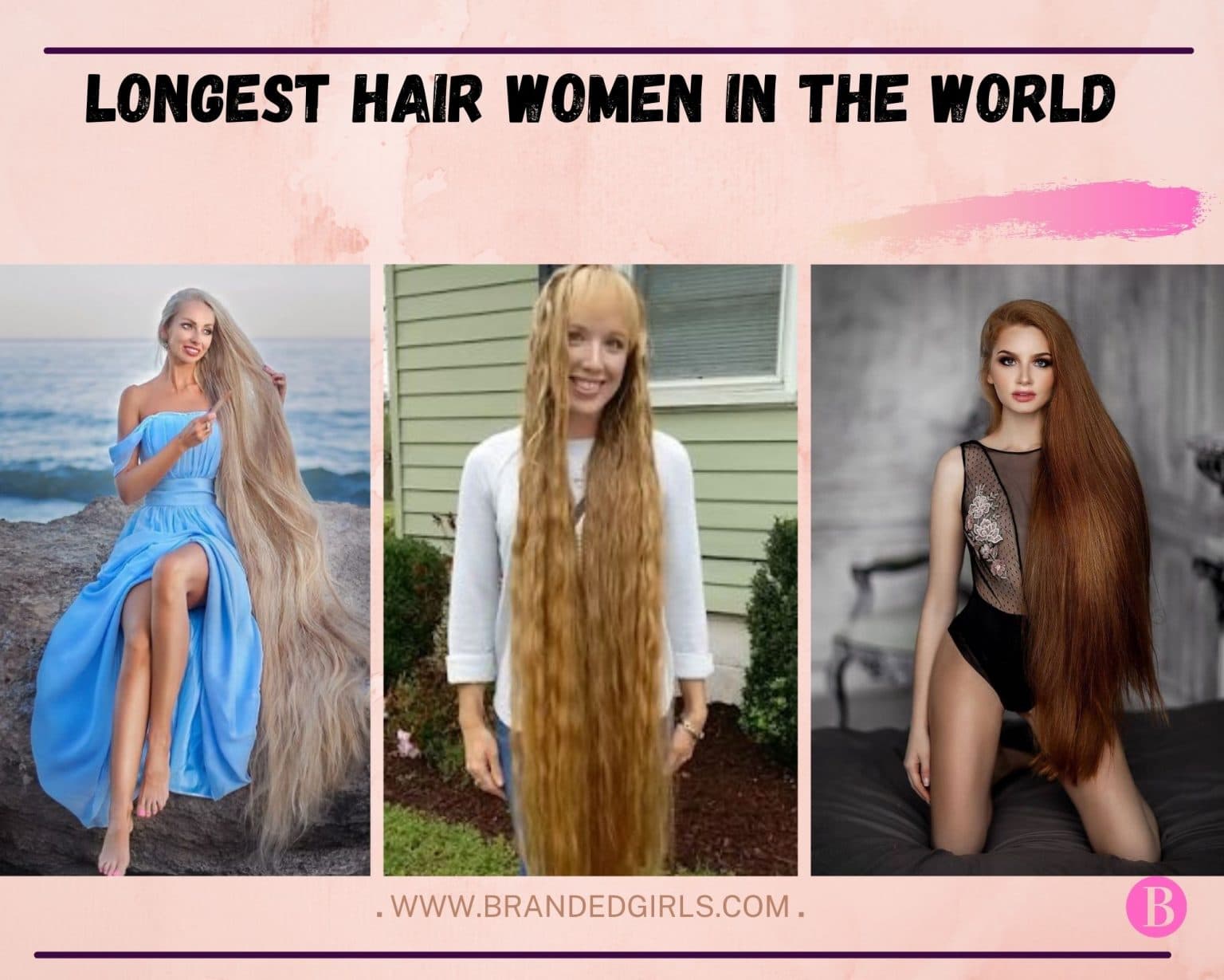 Longest Hair Women 22 Girls With Longest Hair In The World