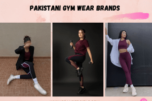 10 Best Pakistani Gym Wear Brands For Every Budget