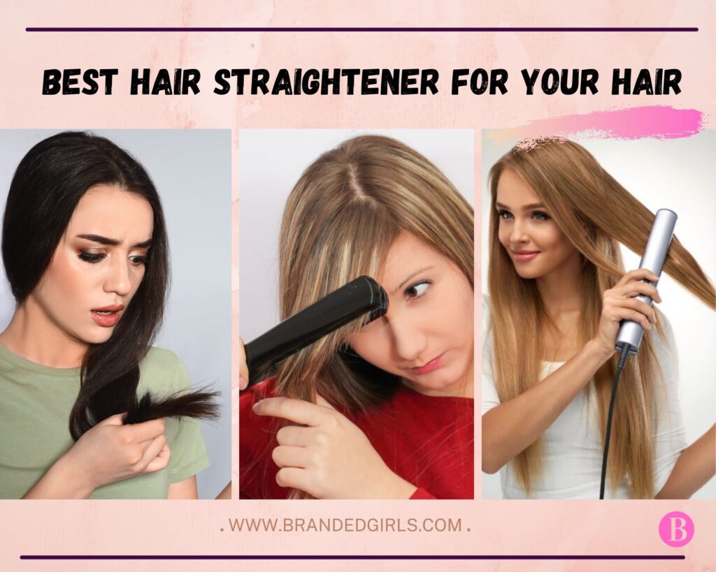 10 Top Hair Straighteners for Every Type of Hair - 2022 List